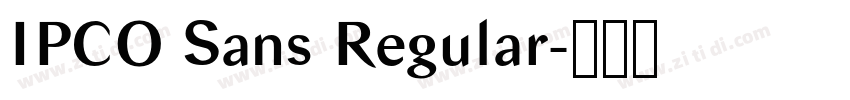 IPCO Sans Regular字体转换